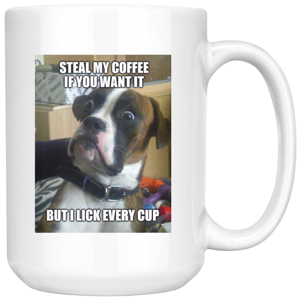 Steal My Coffee Mug