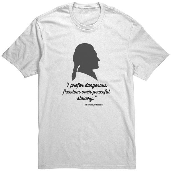 Dangerous Freedom T-Shirt