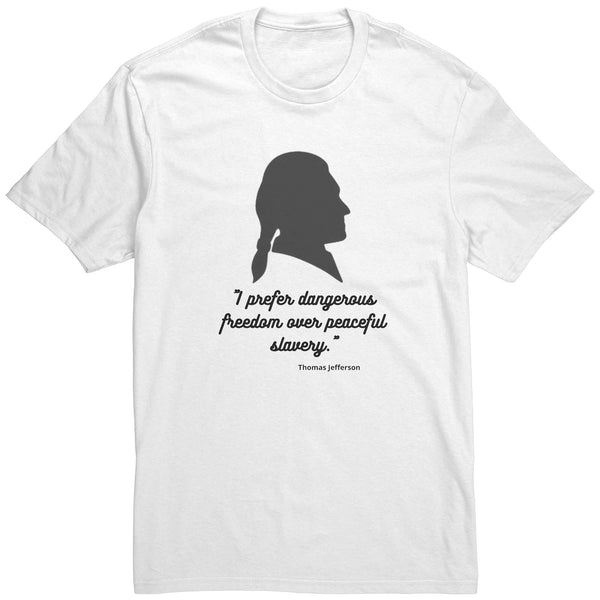 Dangerous Freedom T-Shirt