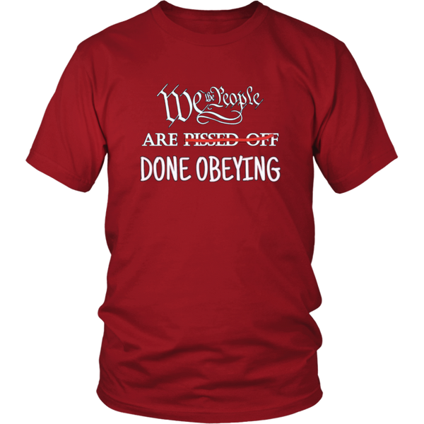Done Obeying T-Shirt